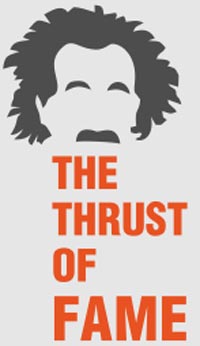 the-thrust-of-fame