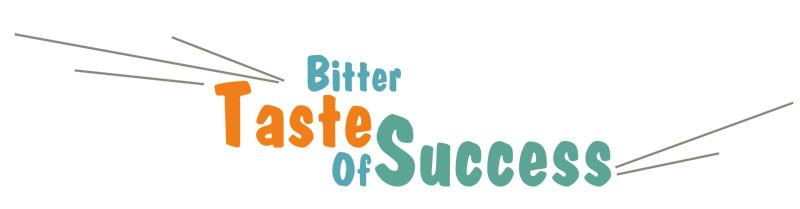 bitter-taste-of-success