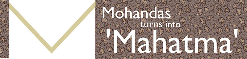 mohandas-turn-into-mahatma